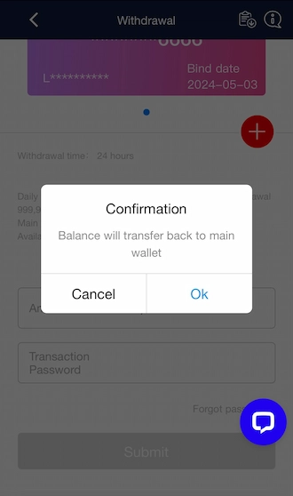 Step 2: The system displays a notification that the balance will be transferred to the main wallet. 